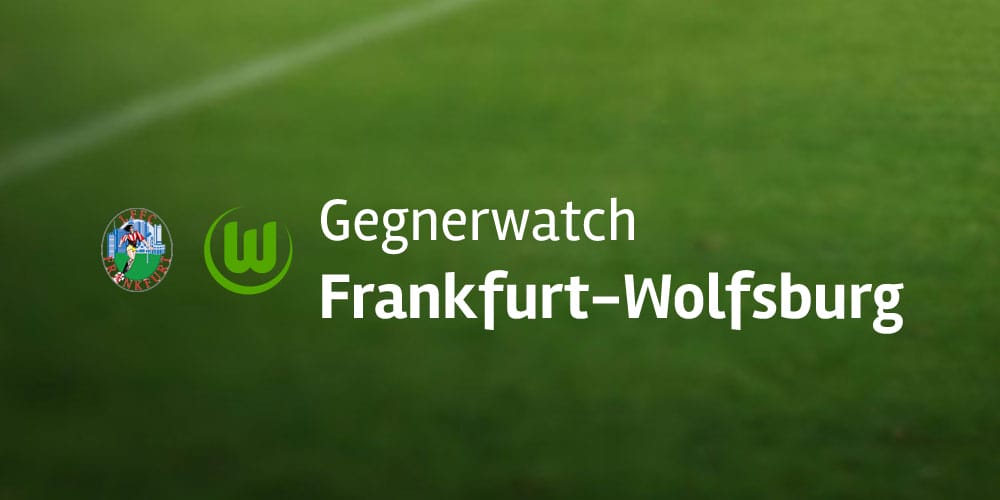 FFC Frankfurt verliert zuhause gegen den VfL Wolfsburg 0:2